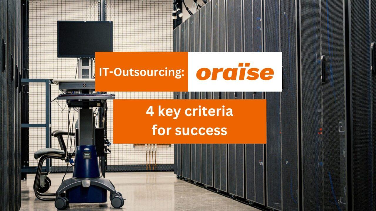 4 keys for outsourcing success in IT operations
