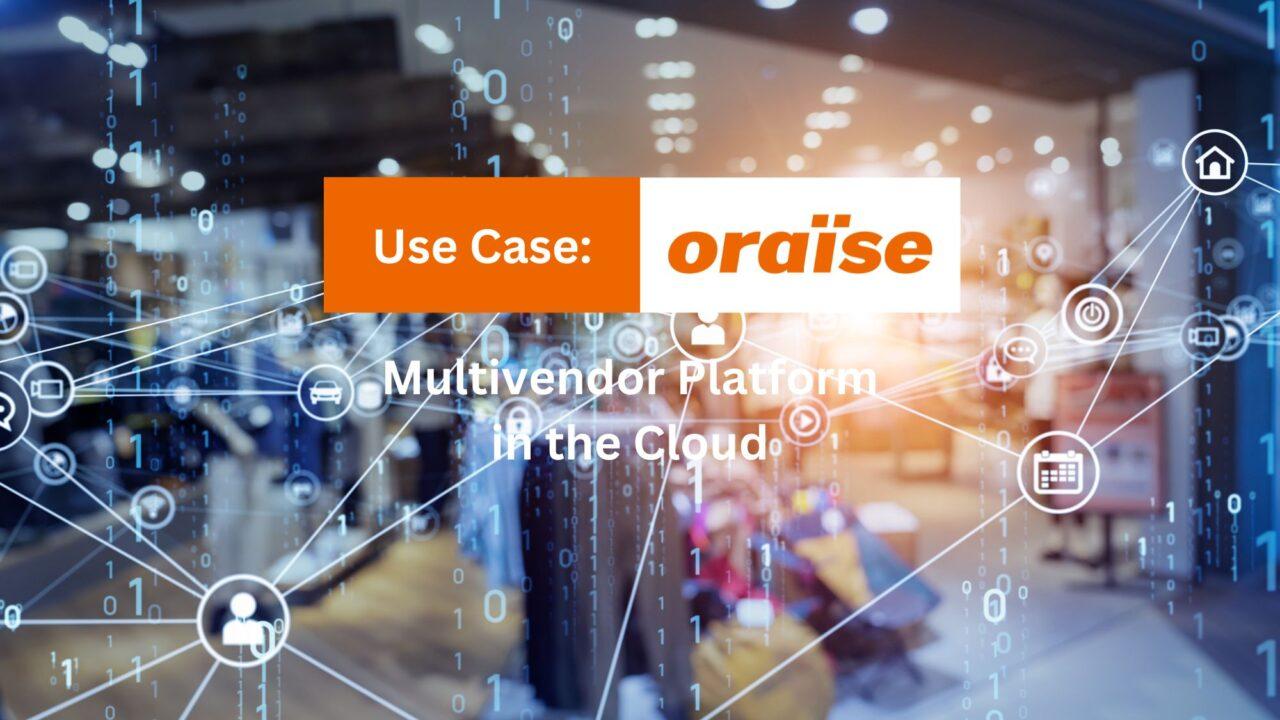 Multivendor platform in the cloud
